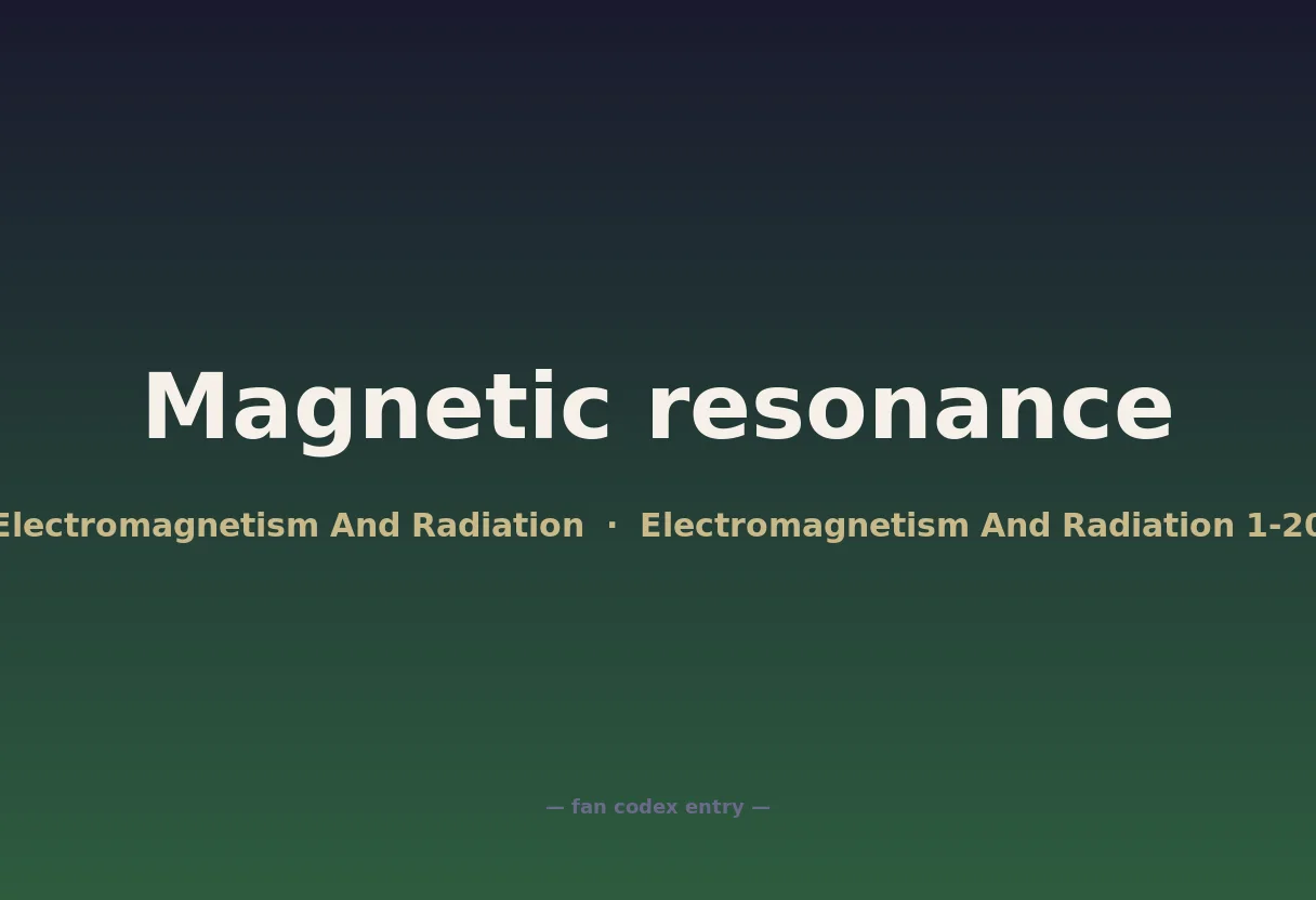 Magnetic resonance