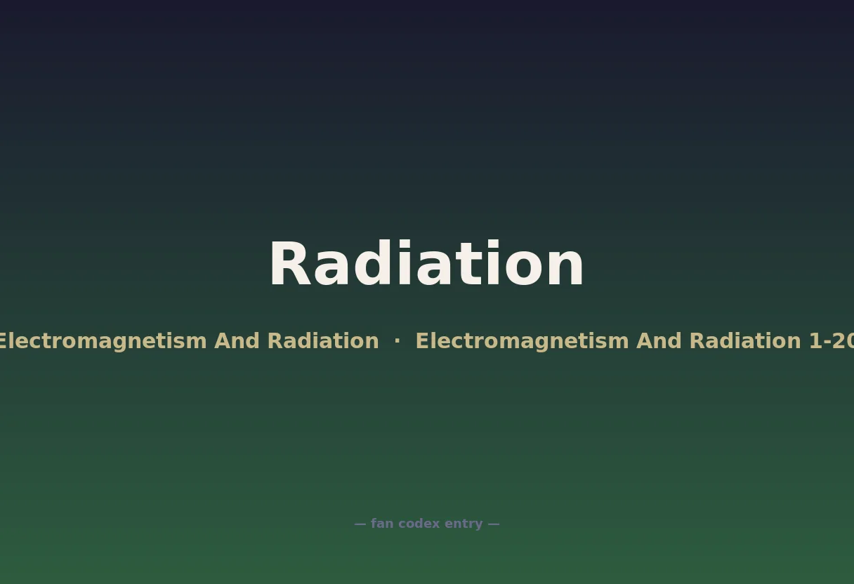 Radiation